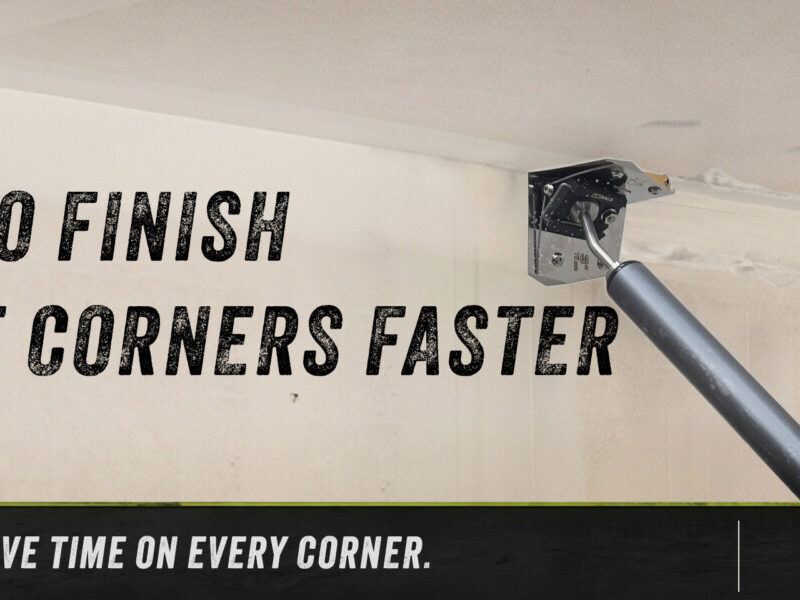 CanAm corner flusher finishing a wall-to-ceiling drywall corner on a production job