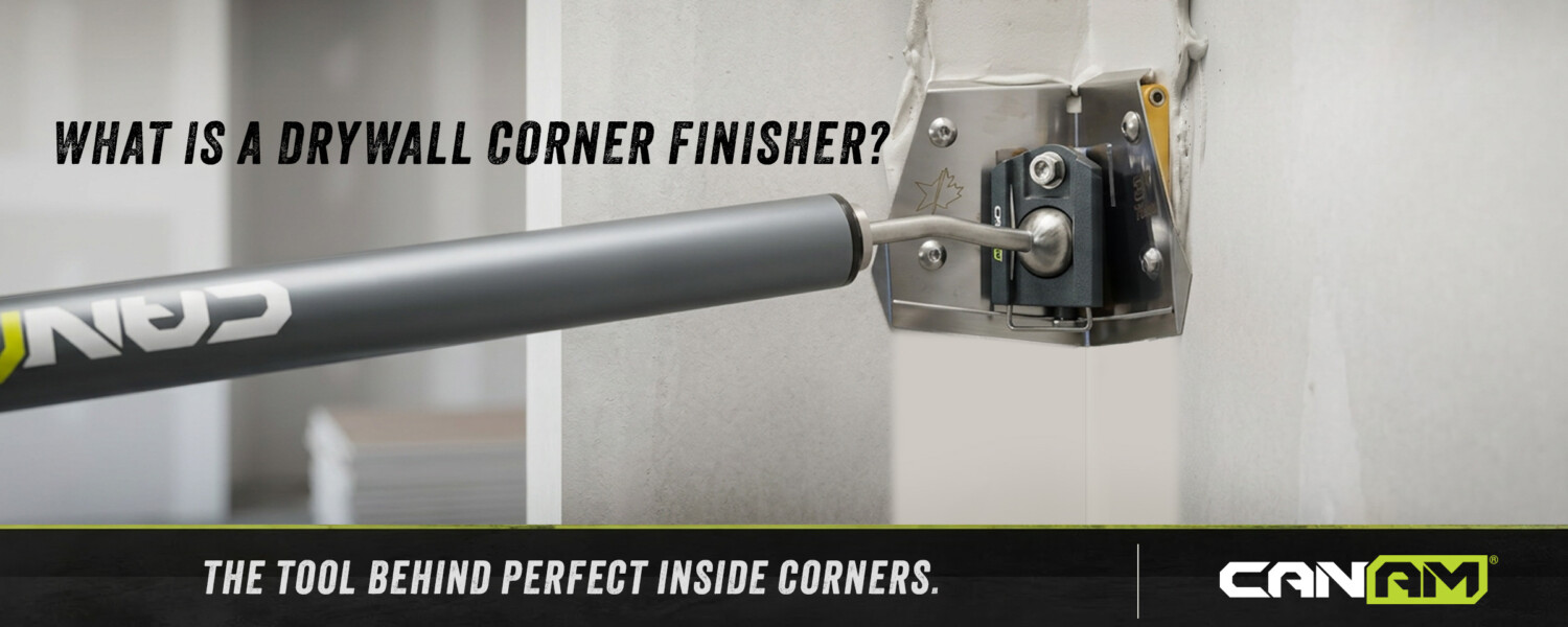 CanAm corner finisher on a flusher handle running an inside drywall corner in one pass